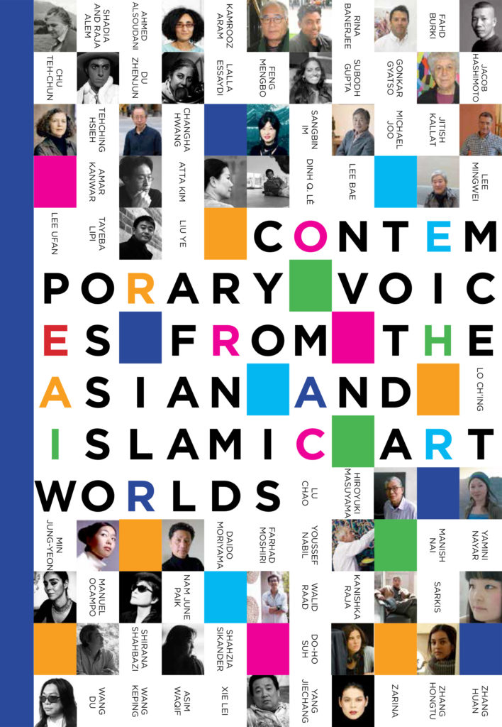 Contemporary Voices From The Asian And Islamic Art Worlds